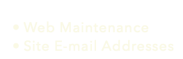  Web Maintenance Site E-mail Addresses